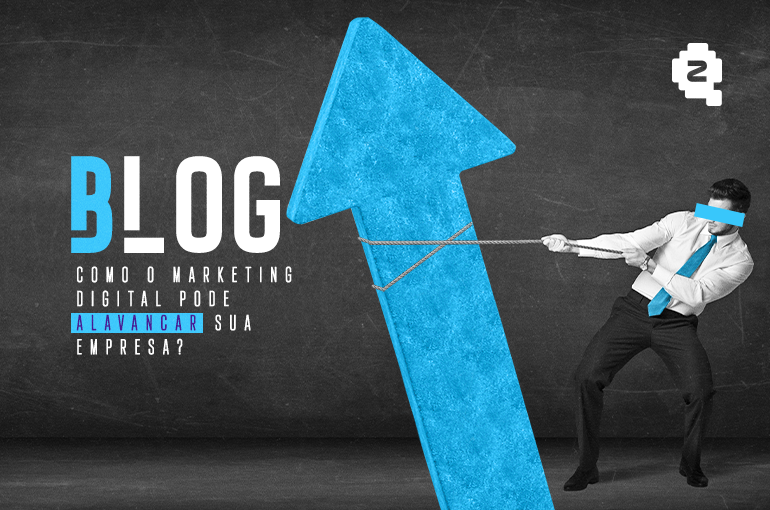 COMO O MARKETING DIGITAL PODE ALAVANCAR SUA EMPRESA